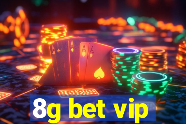 8g bet vip