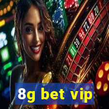 8g bet vip