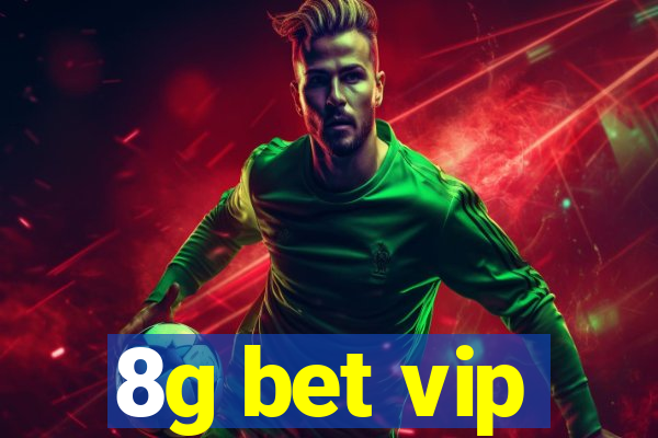 8g bet vip