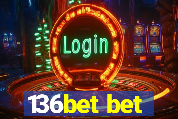 136bet bet