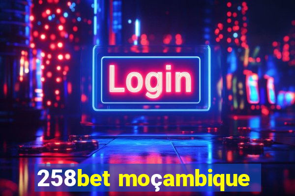 258bet moçambique