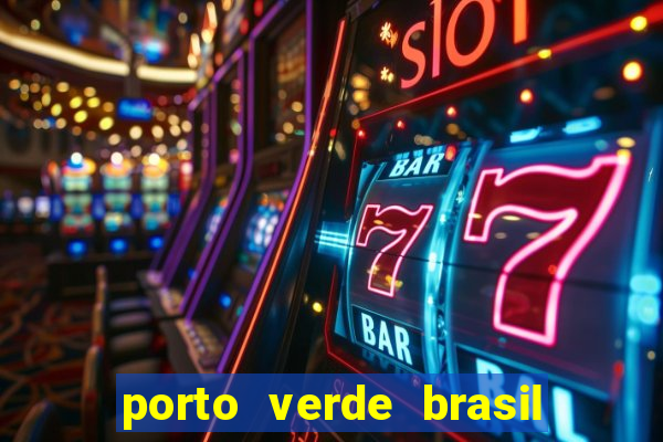 porto verde brasil onde fica