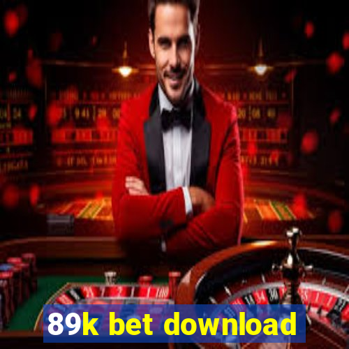 89k bet download