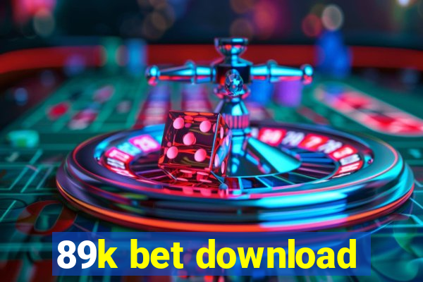 89k bet download