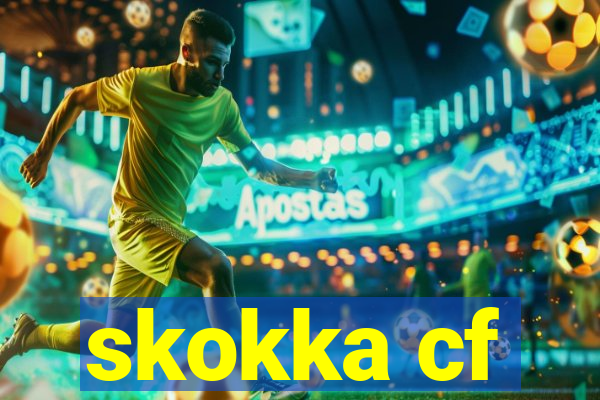 skokka cf