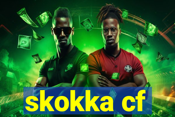 skokka cf