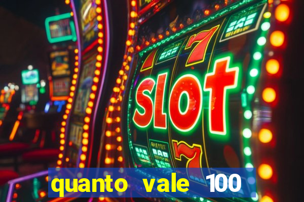 quanto vale 100 pesos em real