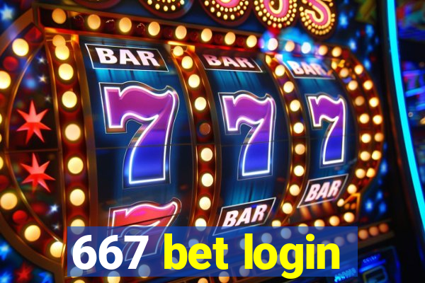 667 bet login