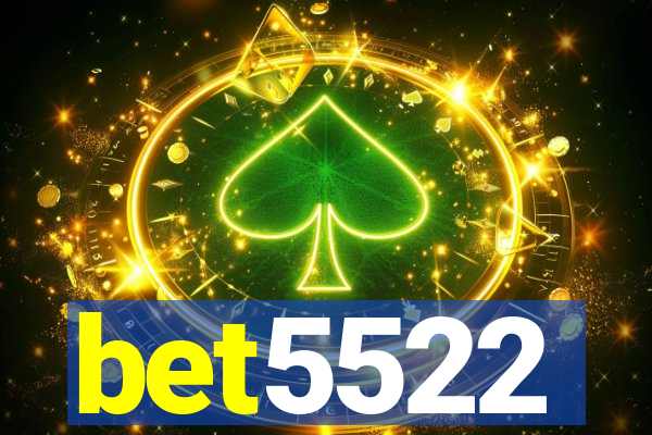 bet5522