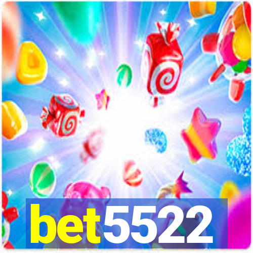 bet5522