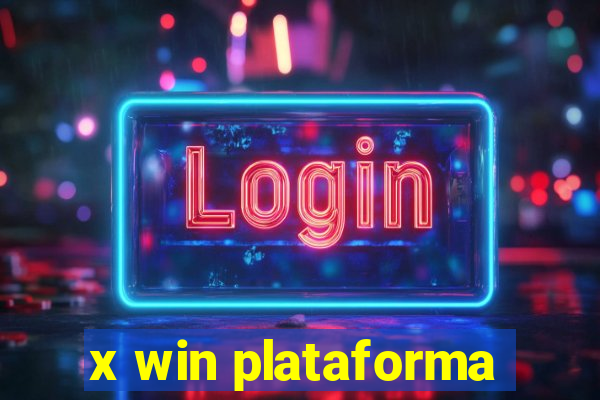 x win plataforma