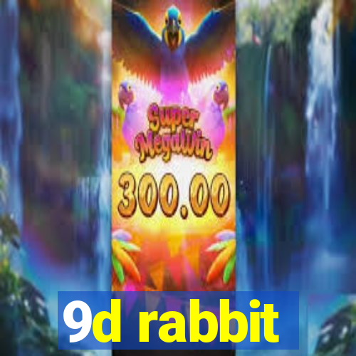 9d rabbit