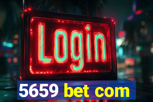 5659 bet com