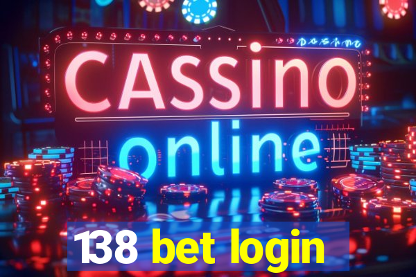 138 bet login