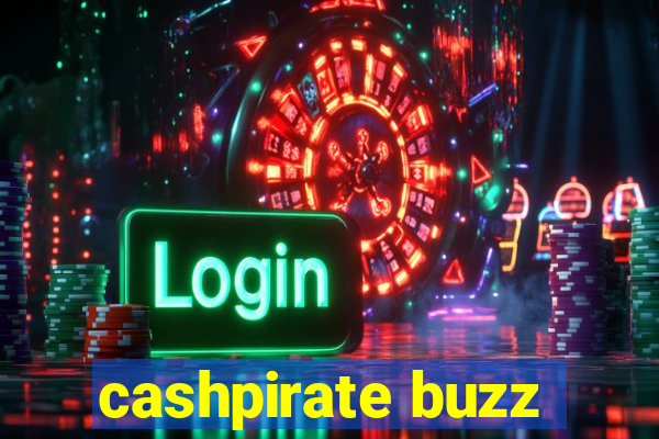 cashpirate buzz