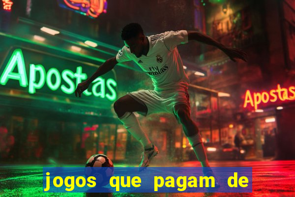 jogos que pagam de verdade sem depositar nada