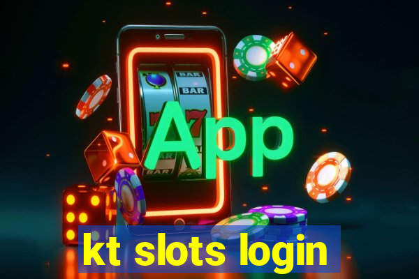 kt slots login