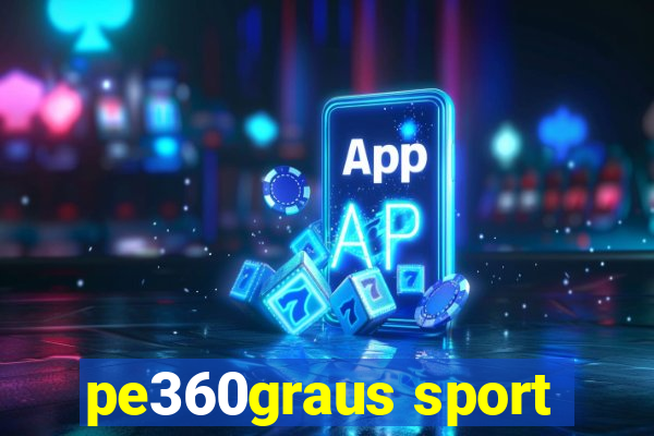 pe360graus sport