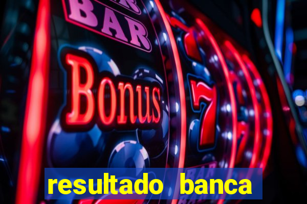 resultado banca sonho real