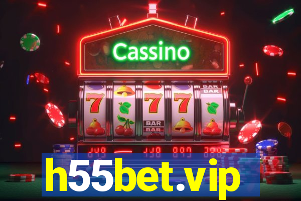 h55bet.vip