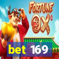 bet 169