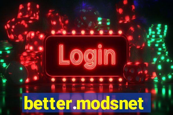 better.modsnet