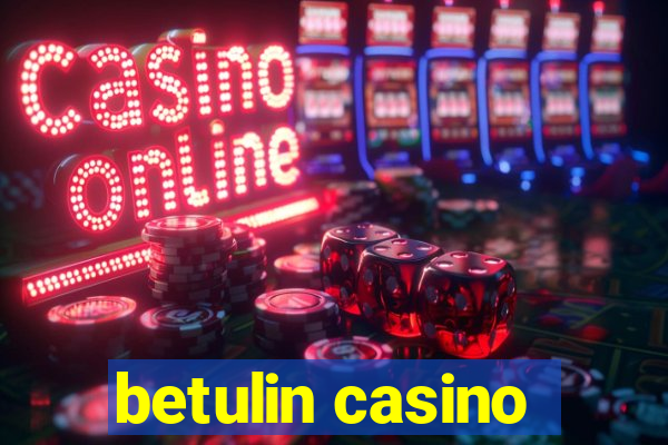 betulin casino