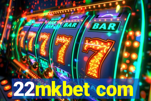 22mkbet com