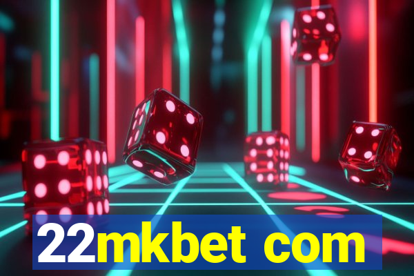 22mkbet com