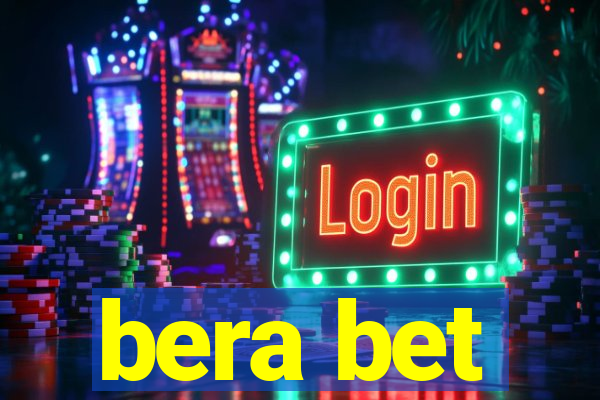 bera bet