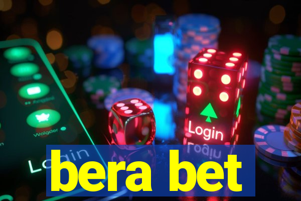 bera bet