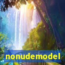 nonudemodel