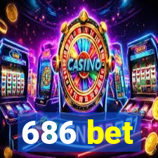 686 bet