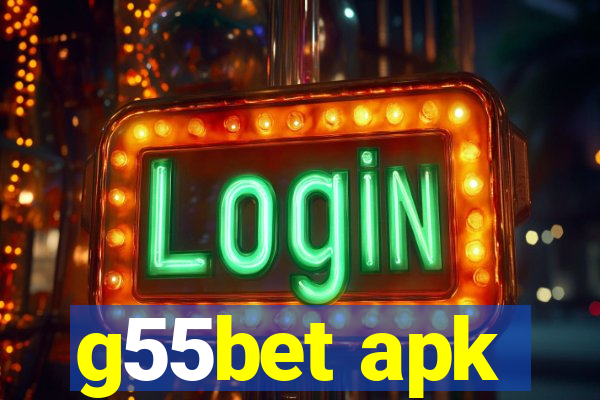 g55bet apk