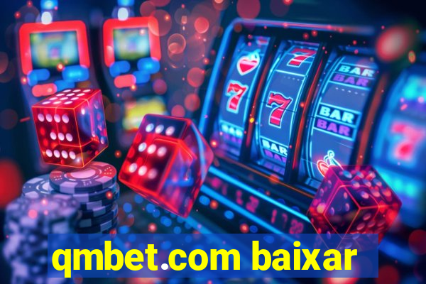 qmbet.com baixar