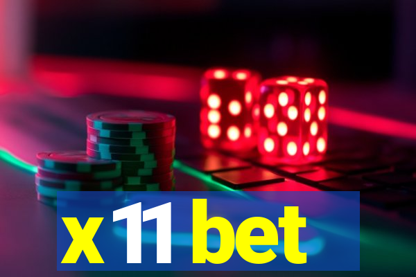 x11 bet