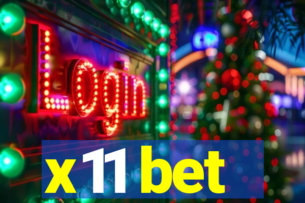 x11 bet