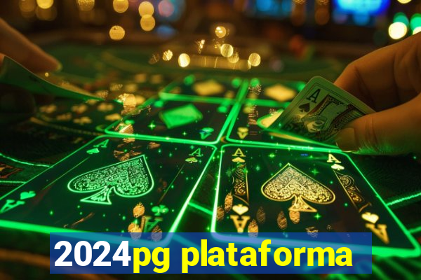 2024pg plataforma