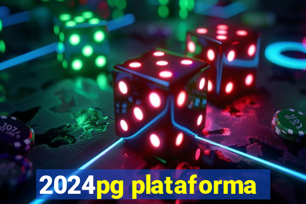 2024pg plataforma