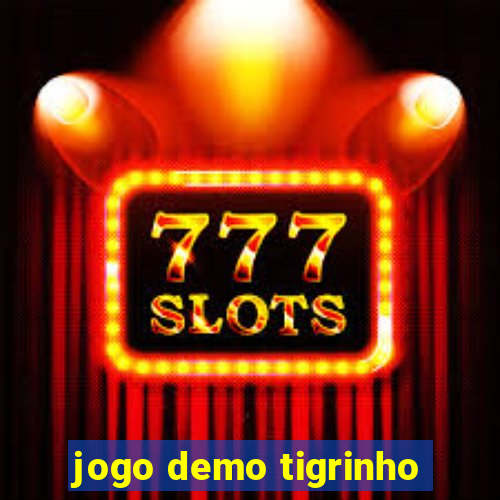 jogo demo tigrinho