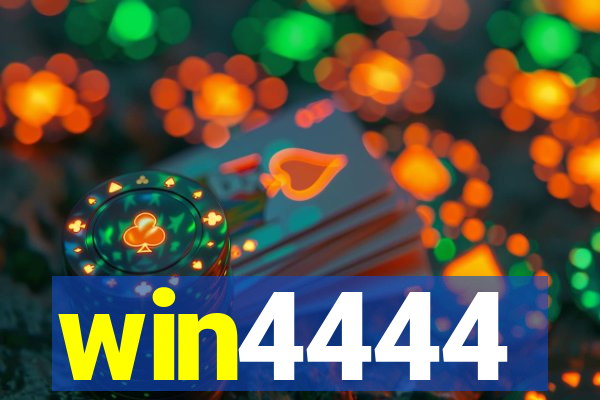 win4444