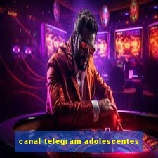 canal telegram adolescentes