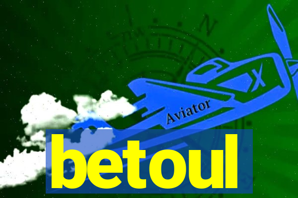 betoul