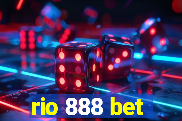 rio 888 bet