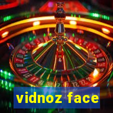 vidnoz face