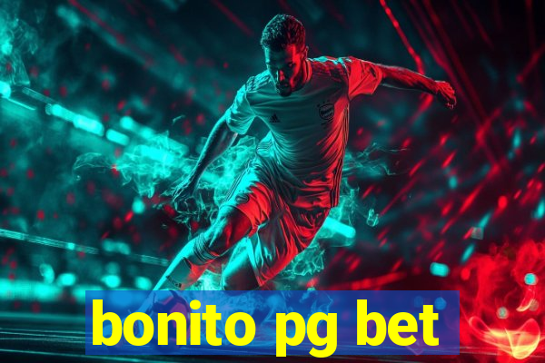 bonito pg bet