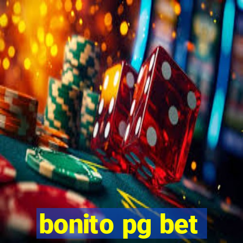 bonito pg bet