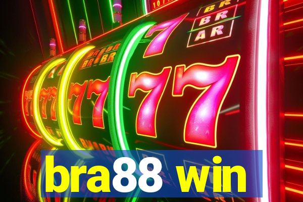 bra88 win