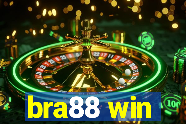 bra88 win