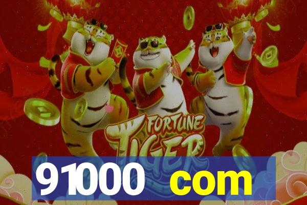 91000 com plataforma de jogos